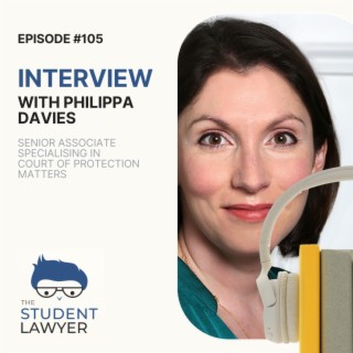 Exploring Court of Protection Law, with Philippa Davies