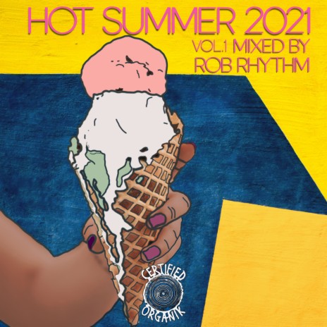 Hot Summer 2021 Vol.1 | Boomplay Music