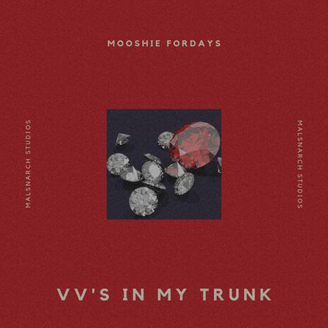 VV'S IN MY TRUNK | Boomplay Music