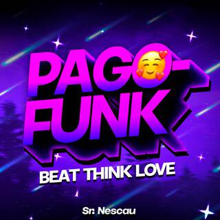 BEAT THINK LOVE (Pagofunk)