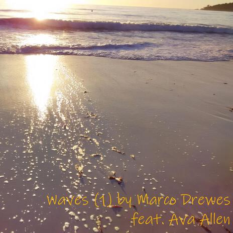 Waves ft. Ava Allen | Boomplay Music