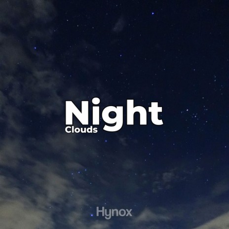 Night Clouds | Boomplay Music