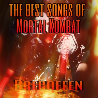 The Best Songs Of Mortal Kombat