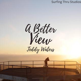 A Better View lyrics | Boomplay Music