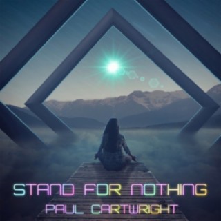 Stand for Nothing
