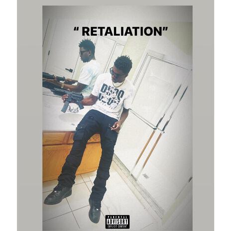 Retalliation | Boomplay Music