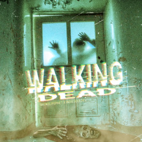 Walking Dead (feat. IndiesoulDev) | Boomplay Music