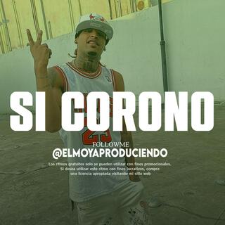 Pista de Rap Desahogo 'SI CORONO'