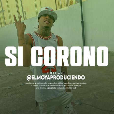 Pista de Rap Desahogo 'SI CORONO' | Boomplay Music