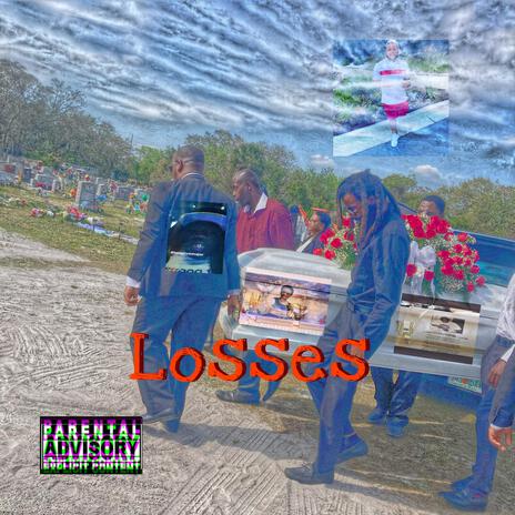 Losses | Boomplay Music