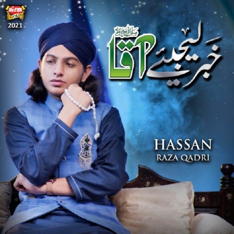 Khabar Lijiye Aaqa | Boomplay Music