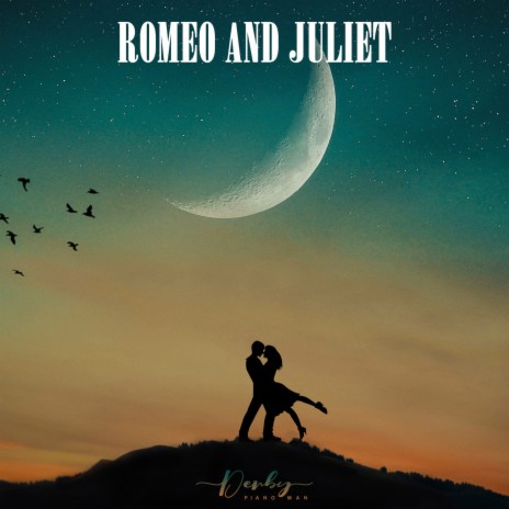 Romeo and Juliet | Boomplay Music