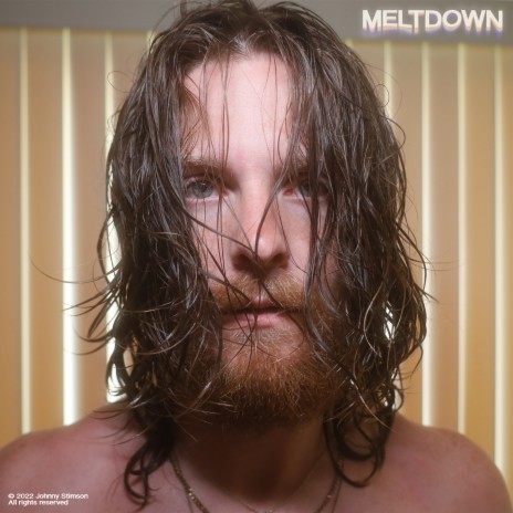 Meltdown | Boomplay Music