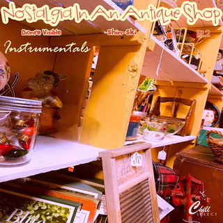 Nostalgia In An Antique Shop Pt2 - Instrumentals