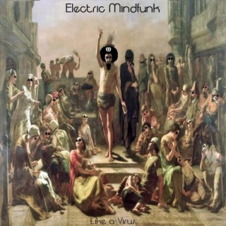 Electric Mindfunk