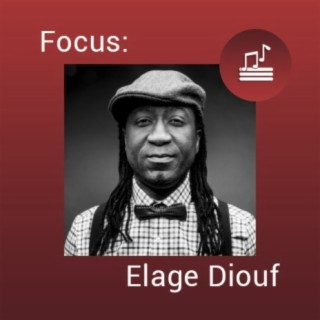 Focus: Élage Diouf
