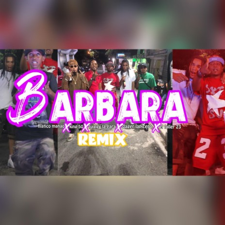 BÁRBARA (REMIX) | Boomplay Music