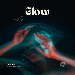 Glow