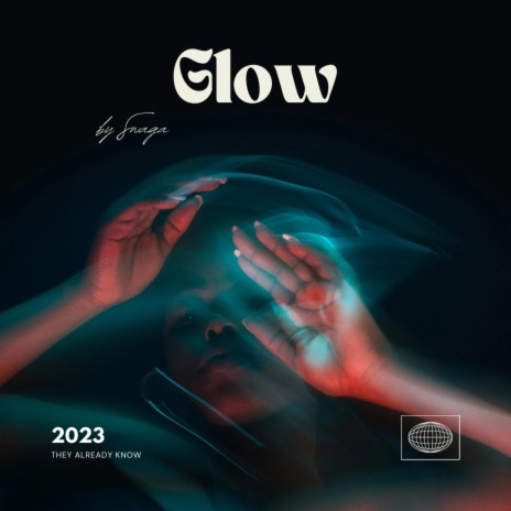 Glow | Boomplay Music