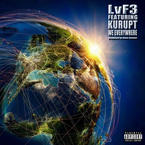 We Everywhere ft. Kurupt | Boomplay Music