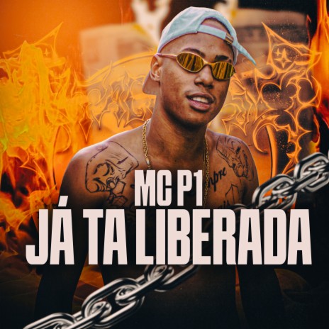 Já Ta Liberada ft. DJ W7 OFICIAL | Boomplay Music