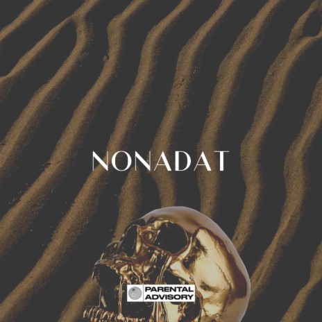 NONADAT ft. Terrance Demongye | Boomplay Music