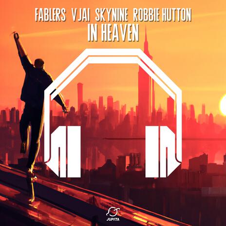 In Heaven (8D Audio) ft. 8D Tunes, 8D Audio, Fablers, VJAI & Robbie Hutton | Boomplay Music