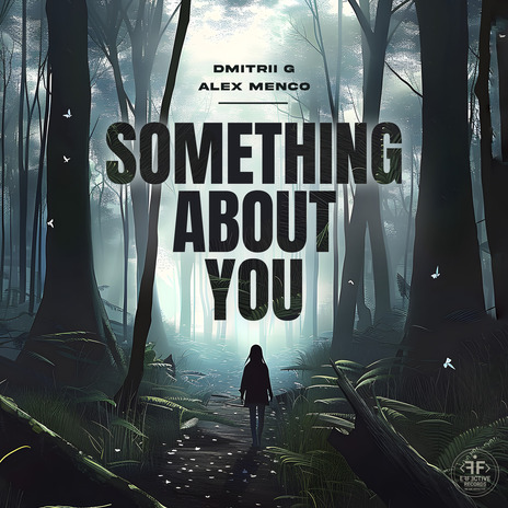 Something About You ft. Alex Menco | Boomplay Music