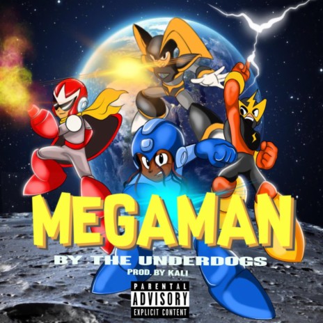 MegaMan ft. Underdogs | Boomplay Music