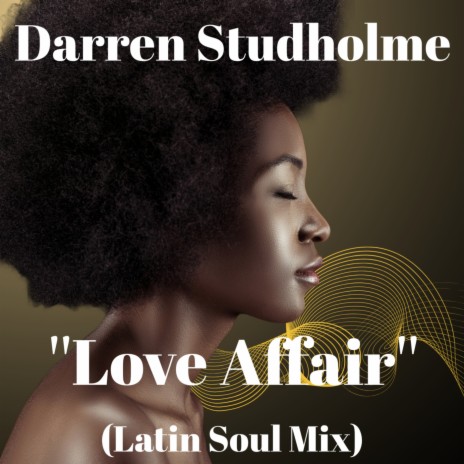 Love Affair (Latin Soul Edit)