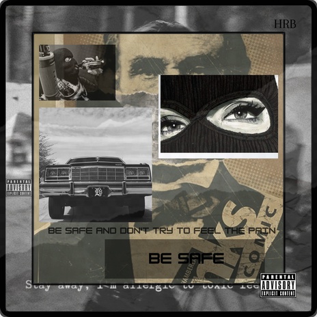 Be safe | Boomplay Music