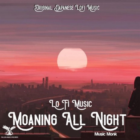 Moaning All Night | Boomplay Music