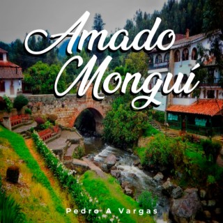 Amado Mongui