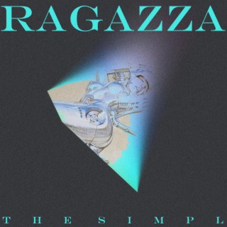 Ragazza lyrics | Boomplay Music