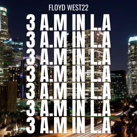 3 A.M. IN L.A. (Radio Edit)