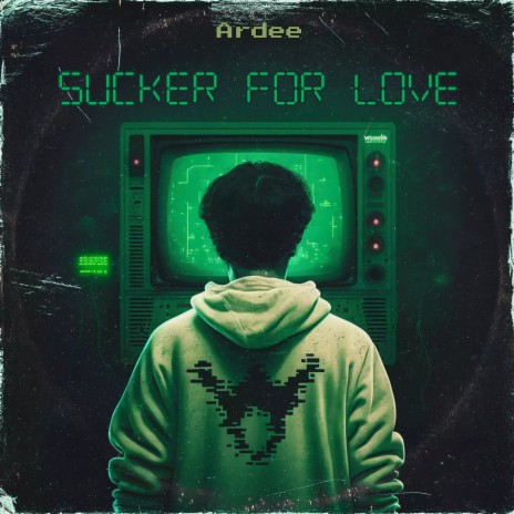 Sucker for Love | Boomplay Music