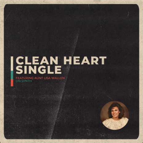 Clean Heart (single) | Boomplay Music