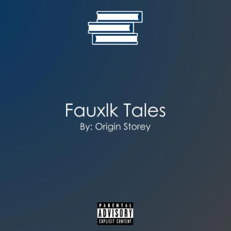 Fauxlk Tales
