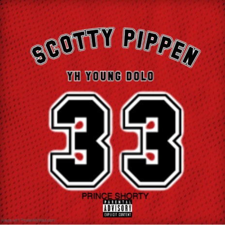 scotty pippen (feat. prince shorty) | Boomplay Music