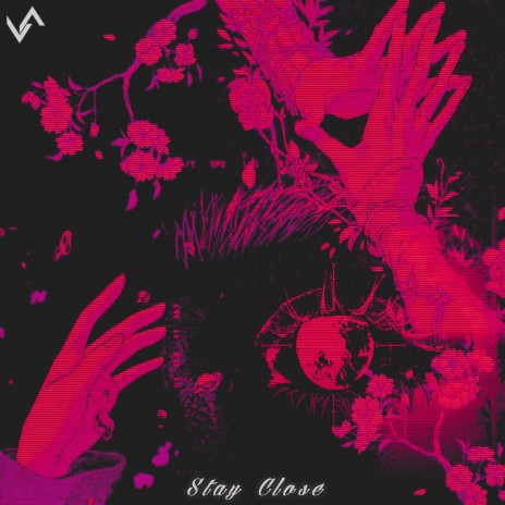 Stay Close | Boomplay Music