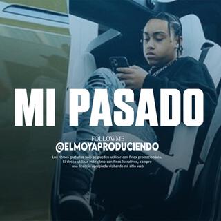 'Mi Pasado' Pista de Rap Desahogo