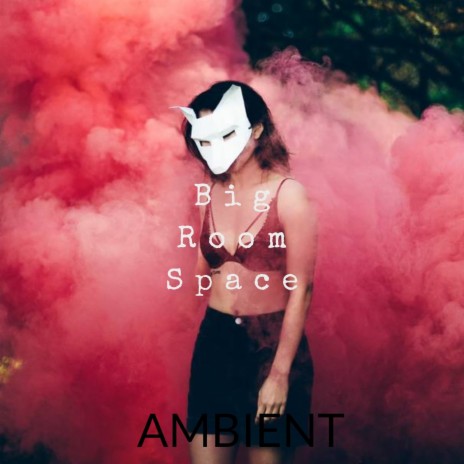 Ambient | Boomplay Music