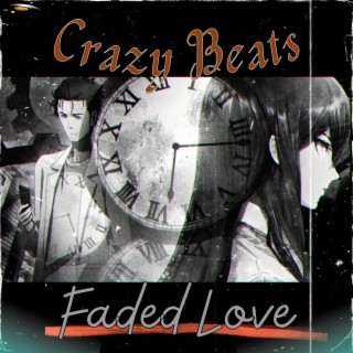 Faded Love (Lofi Hip Hop/Relaxing Beats)