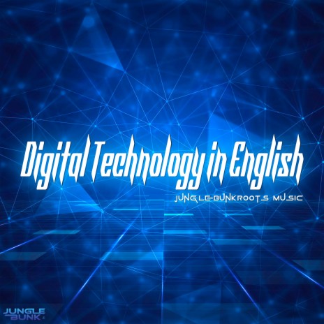 Digital Technology in English | Boomplay Music