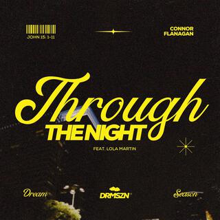 Through The Night