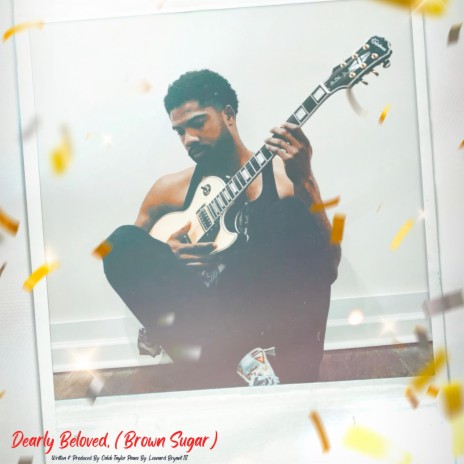 Dearly Beloved, (Brown Sugar) | Boomplay Music