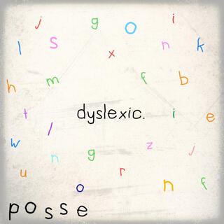 Dyslexic