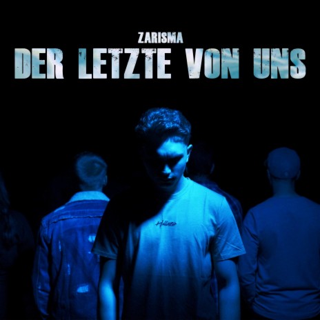 Der Letzte von uns | Boomplay Music