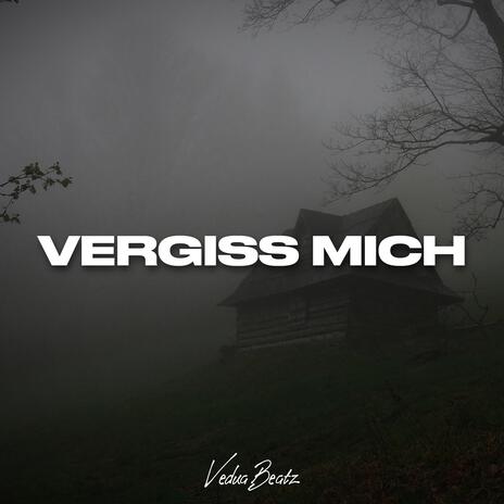 Vergiss Mich | Boomplay Music