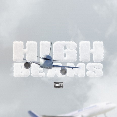 Highbeams | Boomplay Music